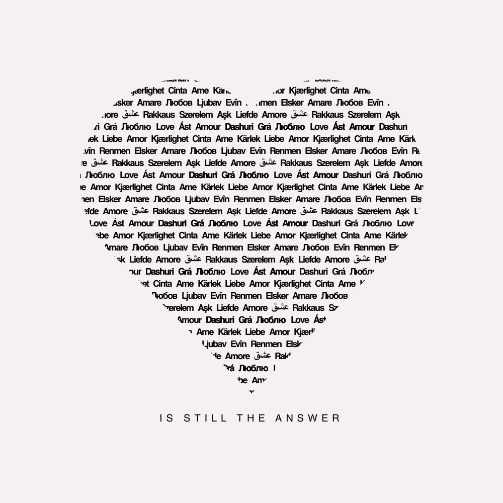 Love Is Still The Answer